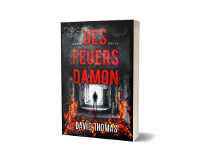 Portfolio: David Thomas: Des Feuers Dämon. Cover-Mockup.