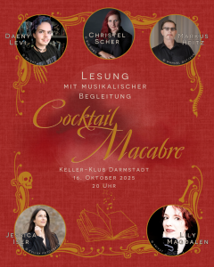 Fünf Autor:innen aus der Schwarzen Szene öffnen den Vorhang zum düsteren Séparée der Bar Macabre und laden ein zur „Cocktail Macabre” Lesung: Markus Heitz, Daeny Levi, Christel Scher sowie die Herausgeberinnen Lily Magdalen und Jessica Iser lesen aus ihrer Dark-Fantasy-Anthologie – ein Abend voller Trink- und Kinkgeschichten mit musikalischer Untermalung von Liska Mahnkovitch.