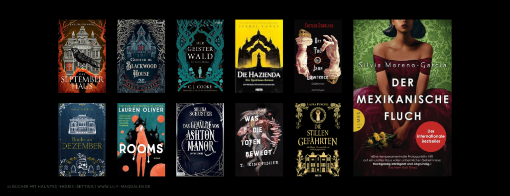 33 Bücher mit Haunted-House-Setting: Gothic Romane rund um Spukhäuser, verlassene Herrenhäuser und unheimliche Anwesen