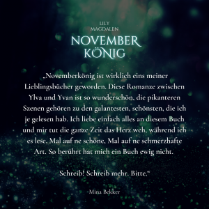 Lily Magdalen: Novemberkönig – Leseeindruck und Rezension von Mina Bekker. Schwarzromantik, Schauerromantik, Gothic Novel